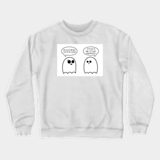 But You're So Young Crewneck Sweatshirt